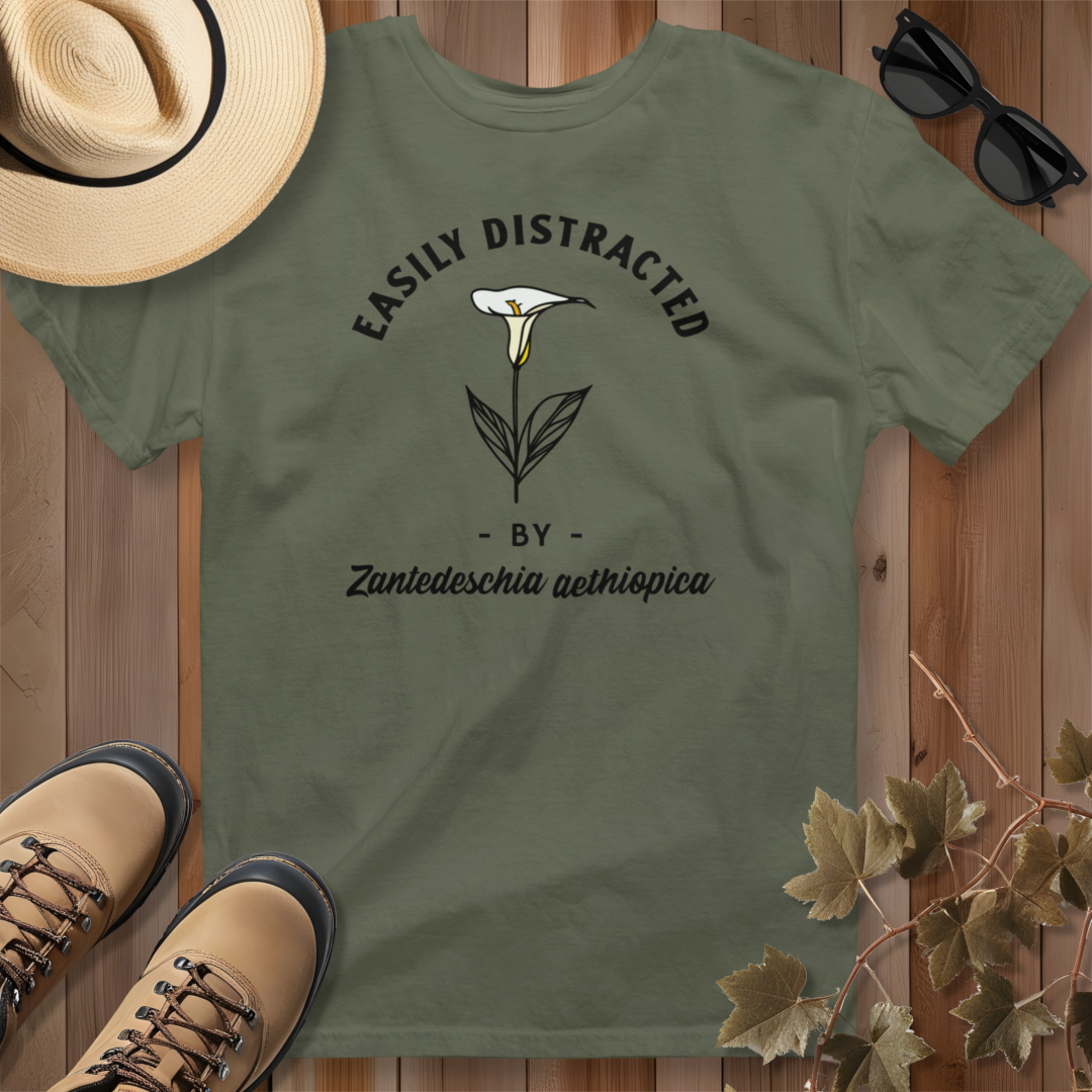 Easily Distracted by Calla Lily (Zantedeschia aethiopica) T-Shirt