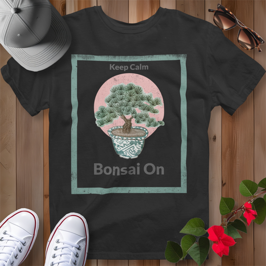 Keep Calm Bonsai On T-Shirt