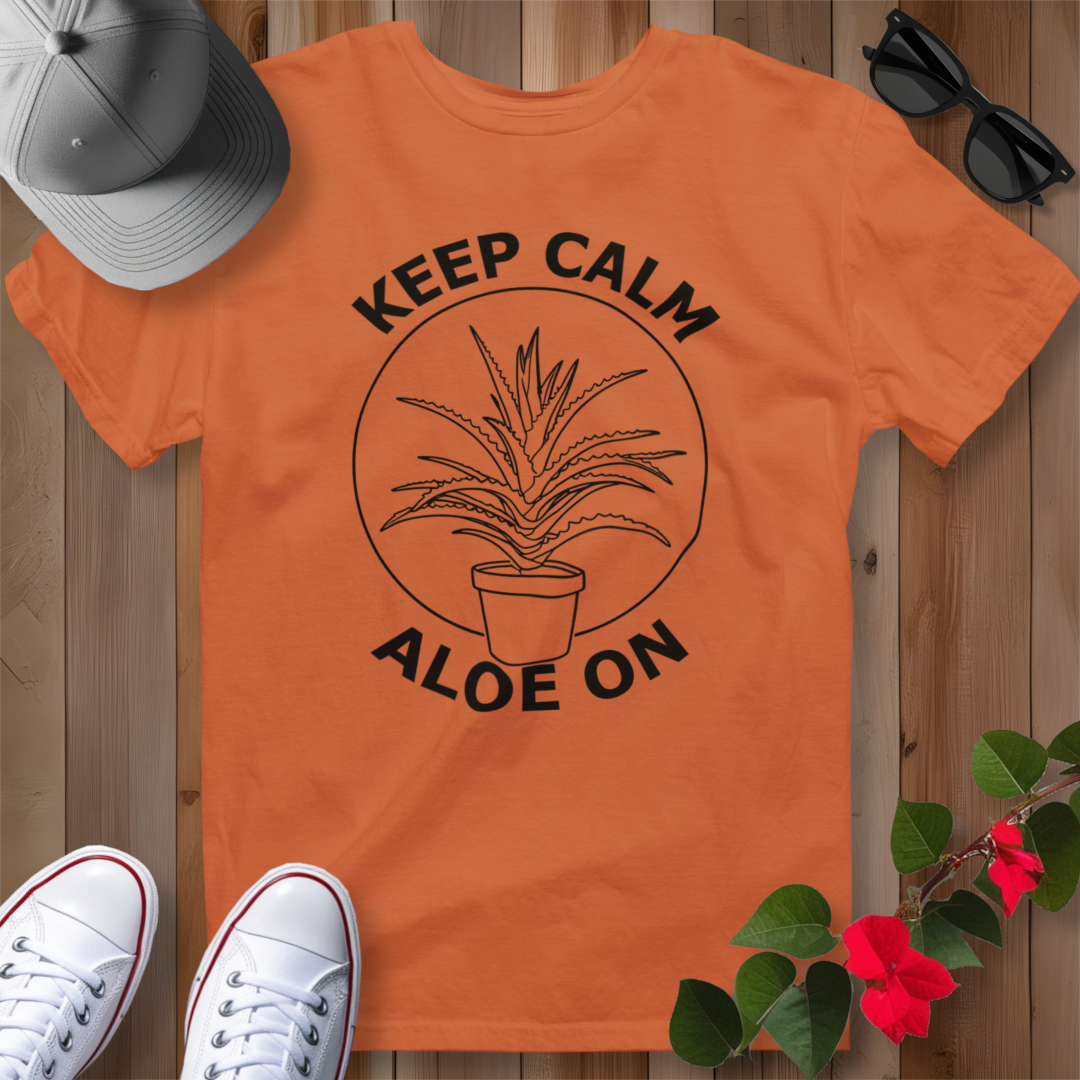 Keep Calm Aloe On T-Shirt